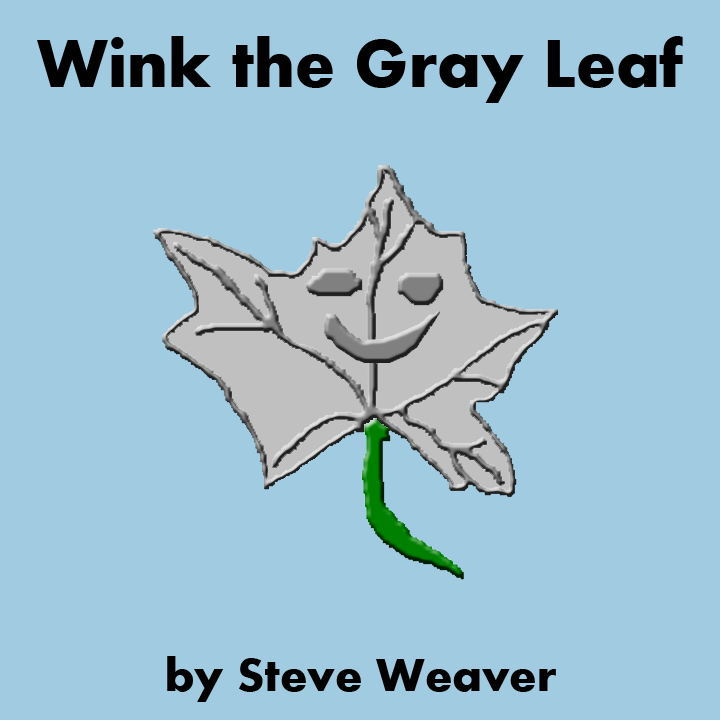 Wink The Gray Leaf